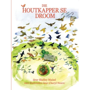 Die Houtkapper se Droom