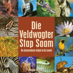 The cover art for Die Veldwagter Stap Saam, featuring a variety of South Africa's flora and fauna.