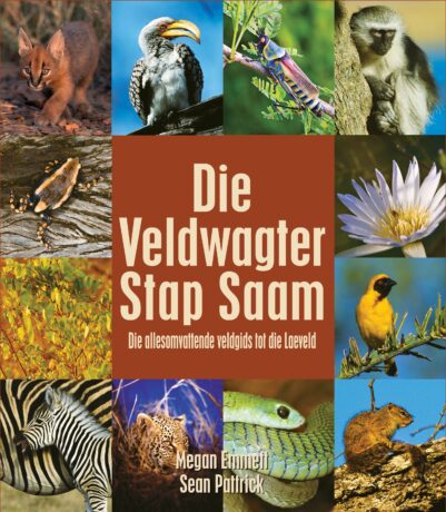 The cover art for Die Veldwagter Stap Saam, featuring a variety of South Africa's flora and fauna.