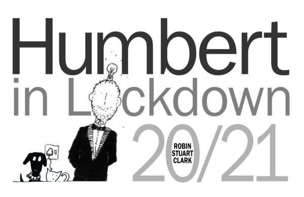 Humbert in Lockdown