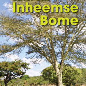 Boekomslag van Benut ons Inheemse Bome