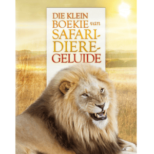 Die Klein boekie van Safari Diere Geluide